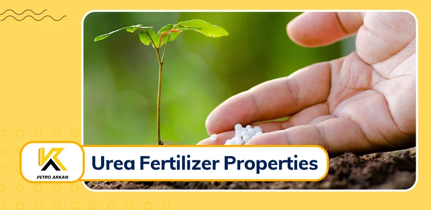 Urea Fertilizer Properties
