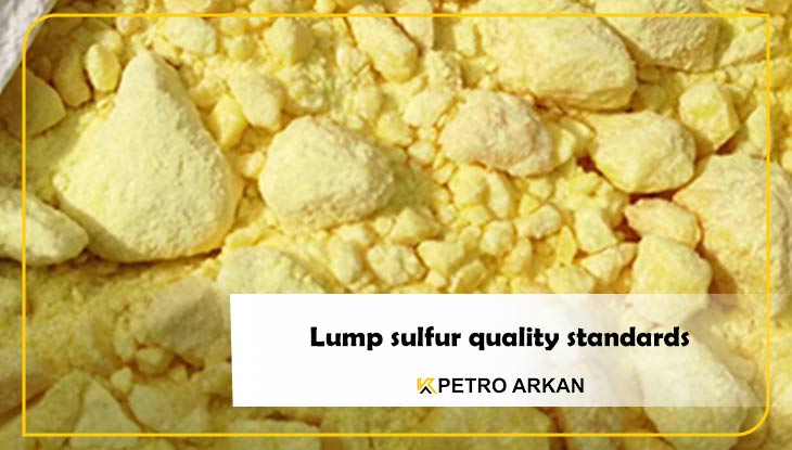 Lump sulfur quality standards