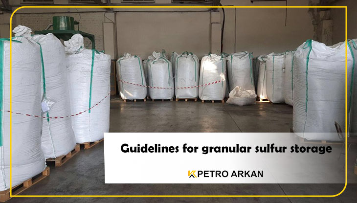 Guidelines for granular sulfur storage