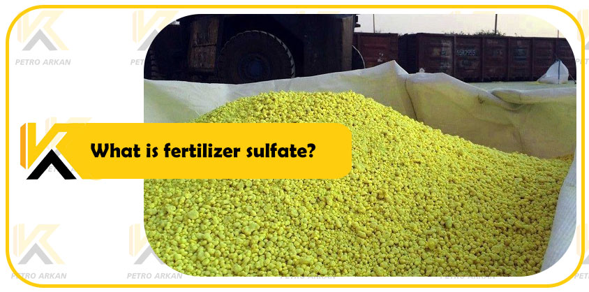 What is fertilizer sulfate?