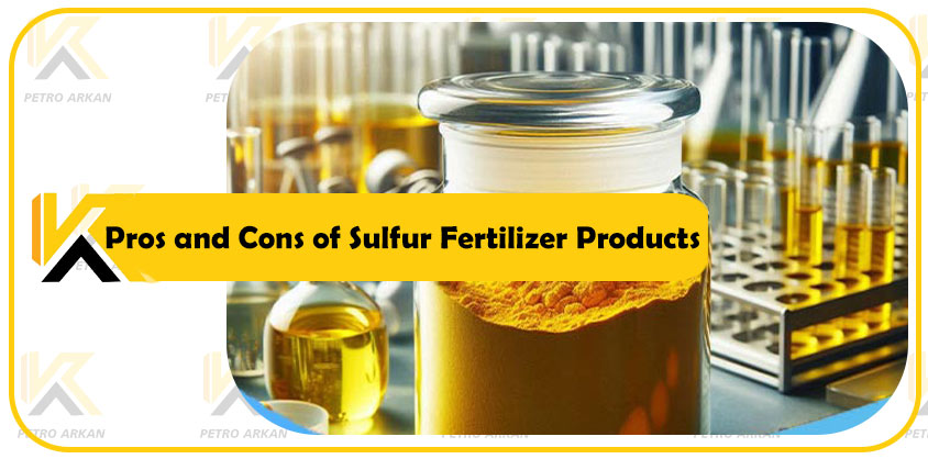 Pros and Cons of Sulfur Fertilizer Products