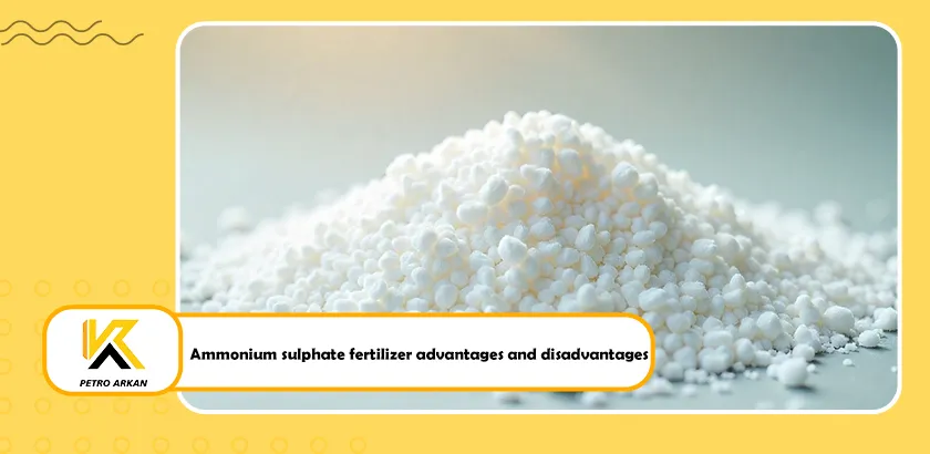 Ammonium sulphate fertilizer advantages and disadvantages