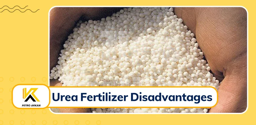 Urea Fertilizer Disadvantages