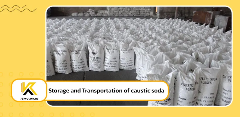 Storage and Transportation of caustic soda