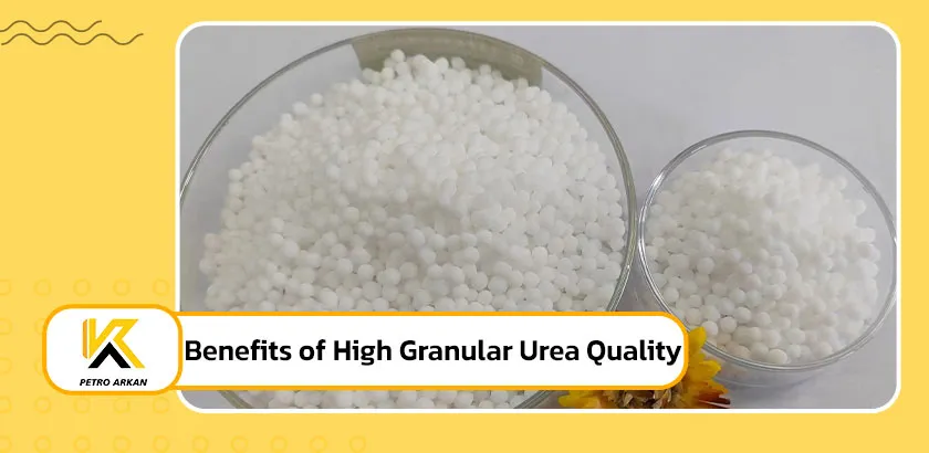 Benefits of High Granular Urea Quality